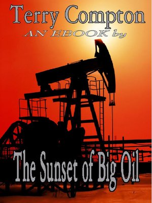 cover image of The Sunset of Big Oil